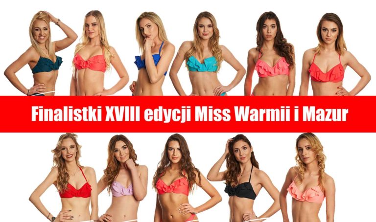 Finalistki XXVIII edycji Miss Warmii i Mazur.