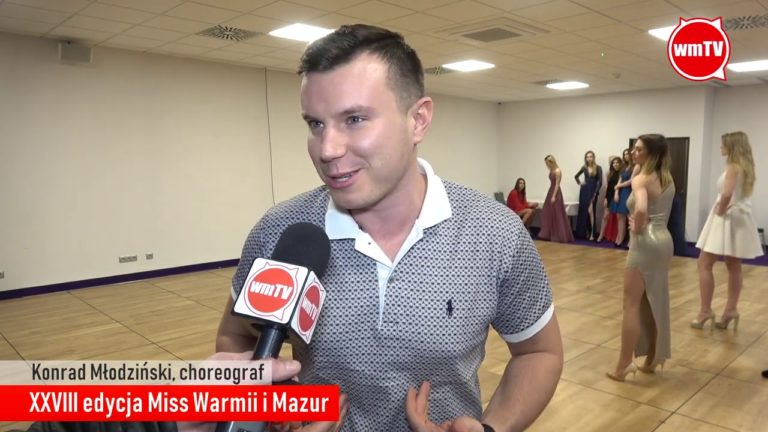 Konrad Młodziński choreograf. Ostatnie próby przed galą XXVIII Miss Warmii i Mazur